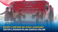 Bupati Lampung Selatan Launching Sistem Layanan Pajak Daerah Online
