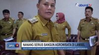 Nanang Serius Bangun Agrowisata Di Lampung Selatan