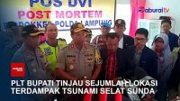 Plt. Bupati Dan Polda Lampung Tinjau Sejumlah Lokasi Terdampak Tsunami Selat Sunda