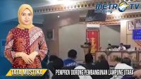 Pemprov Dorong Pembangunan Lampung Utara