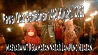 PAWAI OBOR RAMADHAN 1443H DI LAMPUNG | Natar Lampung Selatan