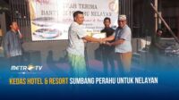 Kedas Hotel & Resort Sumbang Perahu untuk Nelayan
