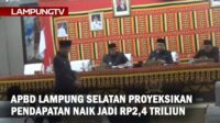 APBD Lampung Selatan Proyeksikan Pendapatan Rp2,4 Triliun