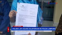 Polsek Jati Agung Dilaporkan Ke Mapolda Lampung – SaburaiNews