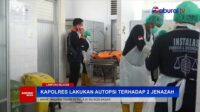 Kapolres Lampung Selatan Lakukan Autopsi Terhadap 2 Jenazah – SaburaiNEWS