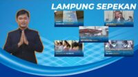 Lampung Sepekan Edisi 27 Januari 2024