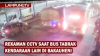 Rekaman CCTV Bus Tabrak Mobil Lain di Pelabuhan Bakauheni